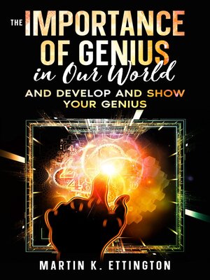 cover image of The Importance of Genius in our World